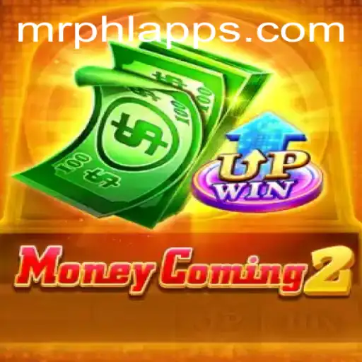 Exploring the Intriguing World of MoneyComing2 with MrPHL
